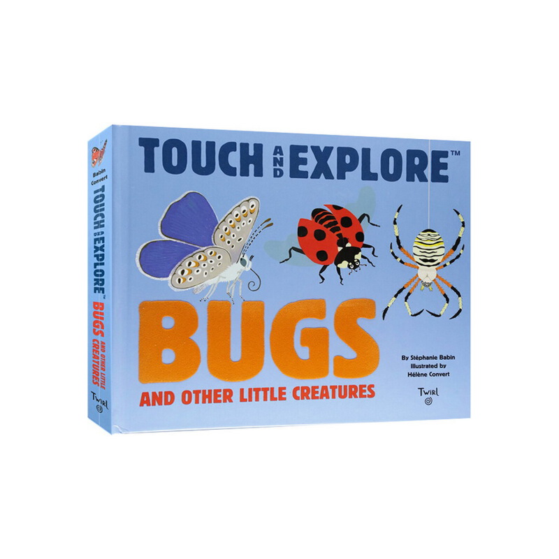 寶寶觸摸書 英文原版繪本0 3 6歲 Touch and Explore Bugs 精裝紙板觸摸書 STEM科普學習大進化 Twirl法國藝術品牌